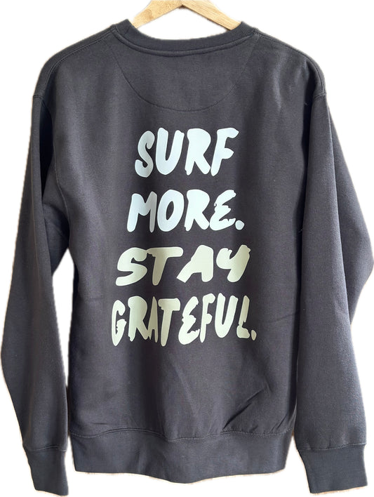 Surf More Stay Grateful